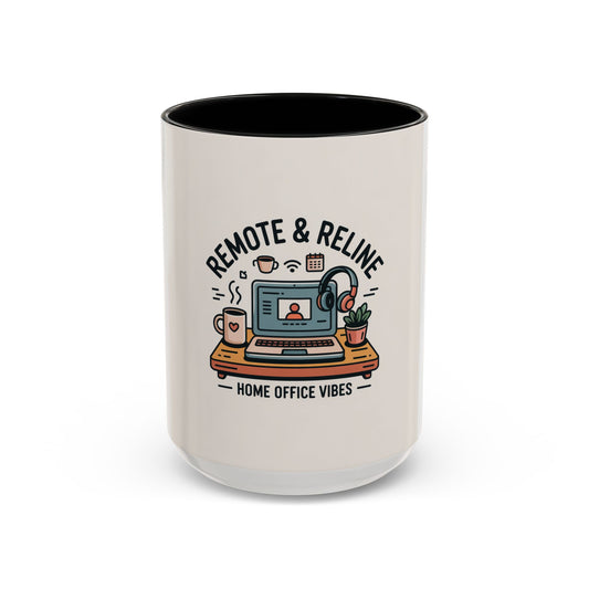 Remote Recline Coffee Mug | Home Office Vibes Accent Mug (11 oz & 15 oz)